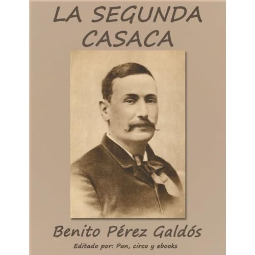 La segunda casaca (Episodios Nacionales)