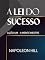 Livro A LEI DO SUCESSO Lição Um - A MENTE MESTRE (traduzido)