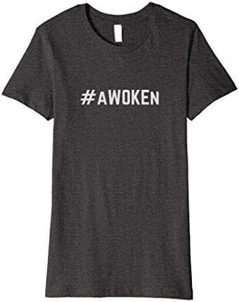 Womens Staying Woke T-Shirt - #aWOKEn Large Dark Heather