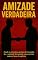 Livro Amizade Verdadeira.