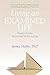 Living an Examined Life: Wisdom for the Second Half of the Journey by James Hollis Ph.D.