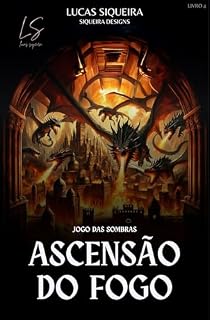 Livro Jogo das Sombras - Ascensão do Fogo