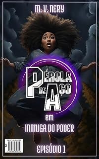 Livro PÉROLA NEGRA: Inimiga do Estado (DIVINOS)