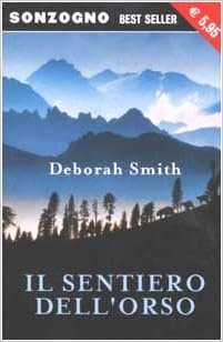 Deborah Smith - Il sentiero dell'orso (2002) mp3 - 32kbps