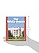 The White House (Pull Ahead Books ― American Symbols)