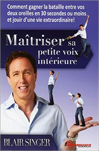 Maitriser Sa Petite Voix Interieure Amazon Fr Singer Blair Livres