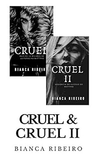 Livro Cruel + Cruel II