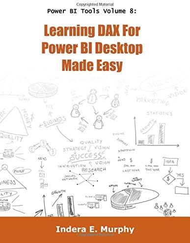 Learning DAX For Power BI Desktop Made Easy (DAX Series)
