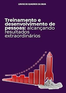 Livro Treinamento e desenvolvimento de pessoas: alcançando resultados extraordinários
