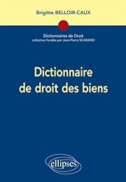 Dictionnaire de droit des biens