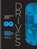 GQ Drives: A Stylish Guide to the Greatest Cars Ever Made by