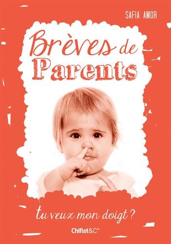 Brèves de parents