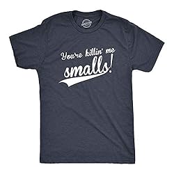 Crazy Dog Mens You're Killing Me Smalls T Shirt