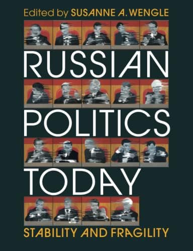 Understanding Russian Politics: White, Stephen: 9780521688611
