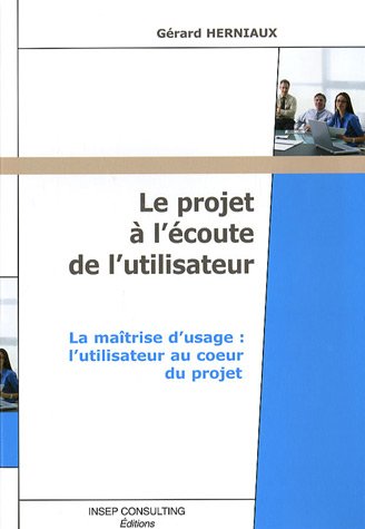 Le  projet à l'écoute de l'utilisateur