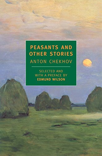 Peasants and Other Stories (New York Review Books Classics) by Anton Chekhov