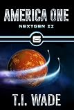 AMERICA ONE - NextGen II (Book 6)