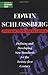 Interactive Excellence: Defining and Developing New Standards for the 21st Century (Library of Contemporary Thought) - Book by Edwin Schlossberg