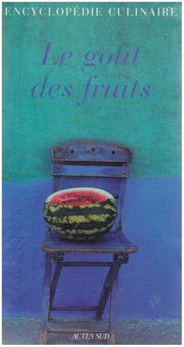 Fruits Légumes Coffret en 2 volumes : Le goût des fruits ; Etonnants légumes by Thierry Thorens, Dominique Michel