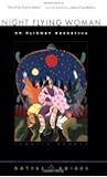 Night Flying Woman: An Ojibway Narrative (Native Voices) 1st (first) Edition by Ignatia Broker [1983]