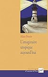 L'imaginaire utopique aujourd'hui by 