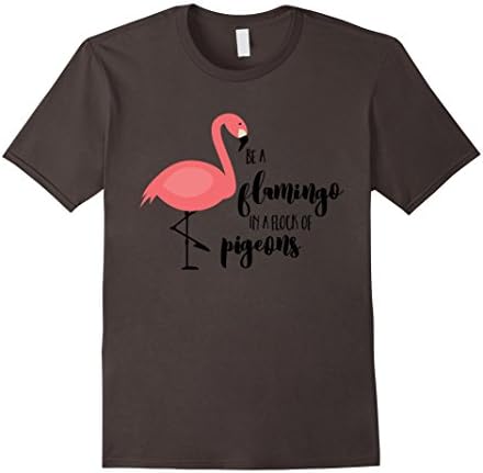 Men's Be A Flamingo In A Flock Of Pigeons T-Shirt Medium Asphalt