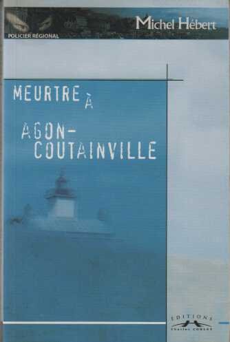 Meurtre à Agon-Coutainville