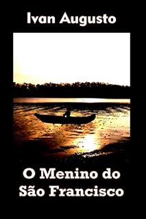 Livro O Menino do São Francisco