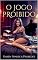 Livro O Jogo Proibido