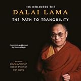 The Path to Tranquility: Daily Meditations by the