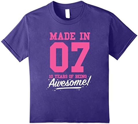 Kids Made In 2007 Awesome 10th Birthday Girl Shirt Pink T-shirt 10 Purple