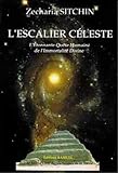 L'escalier céleste - L'Étonnante Quête Humaine de l'Immortalité Divine - Le Second Livre des Chr by 