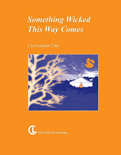 Something Wicked This Way Comes (Curriculum Unit)