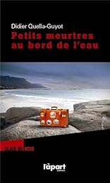 Petits meurtres au bord de l'eau