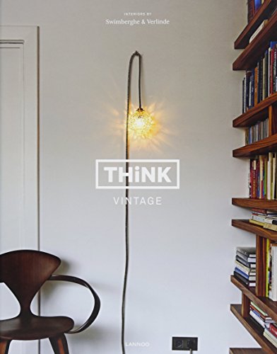Think Vintage (Dutch, English and French Edition) by Piet Swimberghe, Jan Verlinde