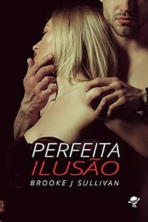 Livro Perfeita Ilusão