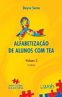 Livro Alfabetização de Alunos com TEA V3 (transtorno do espectro autista)
