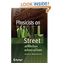 Physicists on Wall Street and Other Essays on Science and Society
