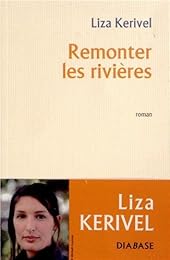 Remonter les rivières