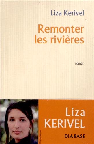 Remonter les rivières