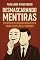Livro Desmascarando Mentiras: Técnicas de Neurolinguística para Revelar a Verdade
