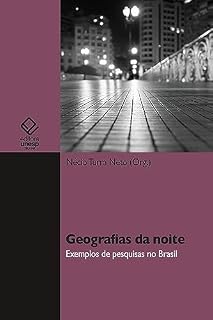 Livro Geografias da noite: exemplos de pesquisa no Brasil
