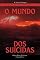 Livro O Mundo Dos Suicidas
