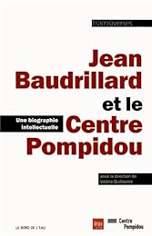 Jean Baudrillard et le Centre Pompidou