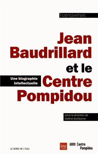 Jean Baudrillard et le Centre Pompidou