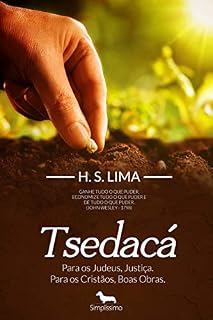 Livro Tsedacá: Para os Judeus, Justiça. Para os Cristãos, Boas Obras.