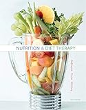 Nutrition and Diet Therapy by
