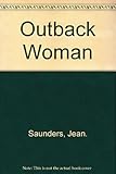 Front cover for the book Outback Woman by Jean Saunders