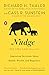 Nudge: Improving Decisions About Health, Wealth, and Happiness