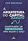 Livro A Arquitetura do Capital Humano : Construindo um RH estratégico para mudar o jogo